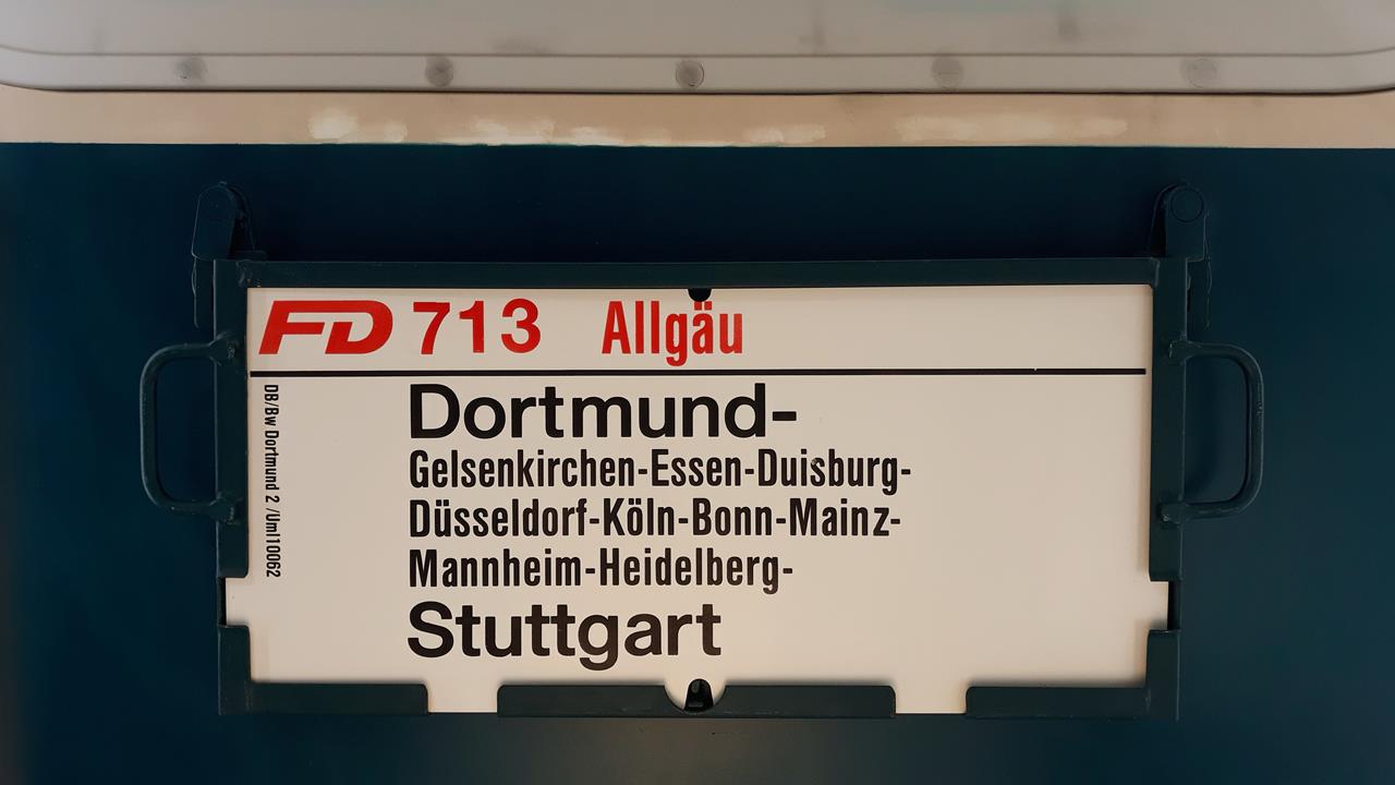 FD 713 Allgäu Dortmund-Stuttgart - Alte Zuglaufschilder