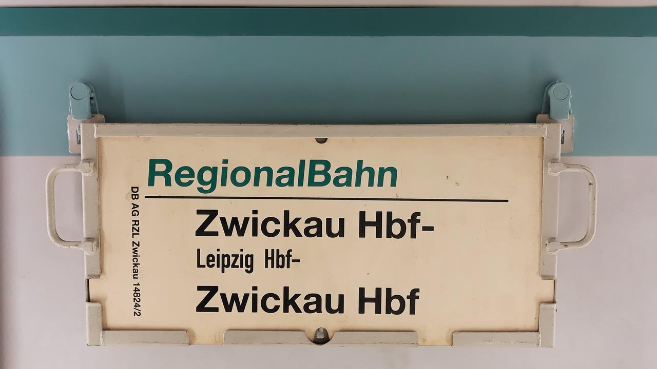 RB Zwickau Hbf Leipzig Hbf Zwickau Hbf Alte Zuglaufschilder RB Zwickau Hbf Leipzig Hbf Zwickau Hbf Alte Zuglaufschilder
