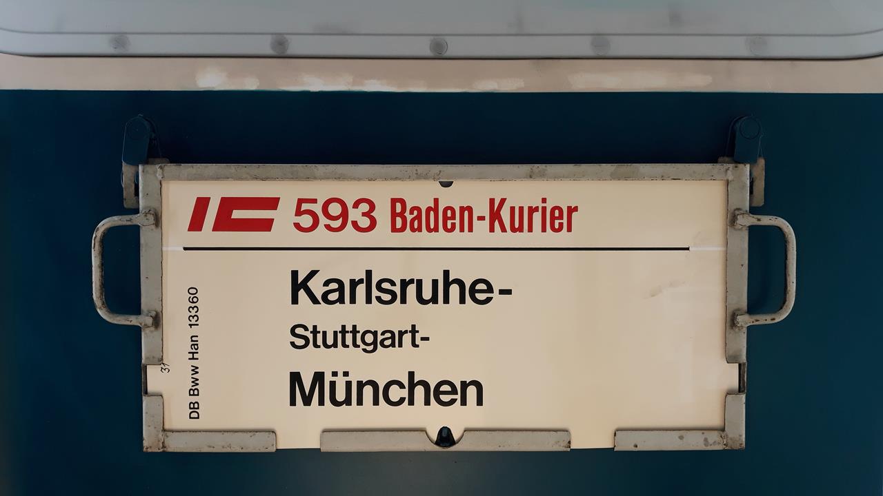 IC 593 BadenKurier KarlsruheMünchen Alte Zuglaufschilder